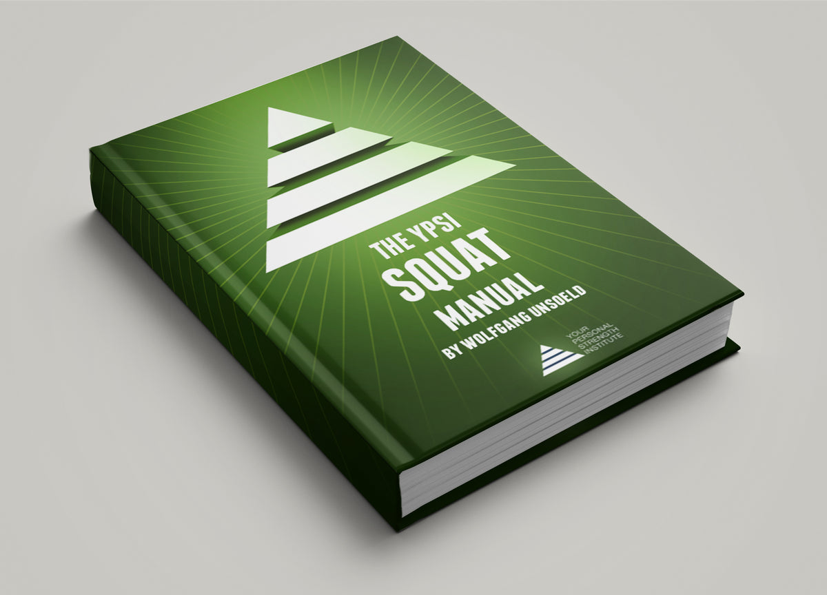 The YPSI Squat Manual