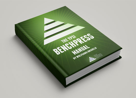 The YPSI Bench Press Manual